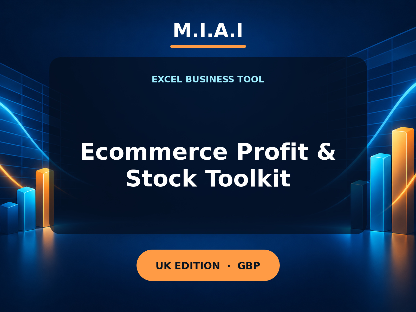 M.I.A.I Ecommerce Profit & Stock Control Toolkit — United Kingdom edition