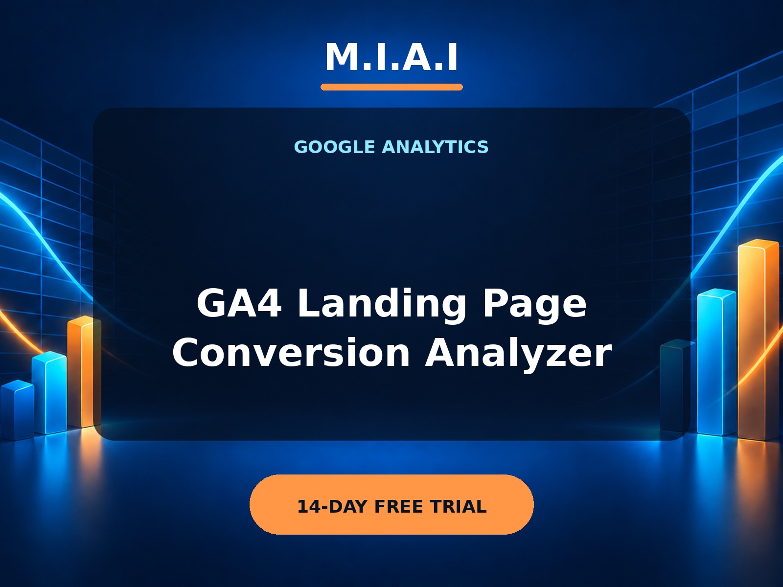 M.I.A.I GA4 Landing Page Conversion Analyzer application cover