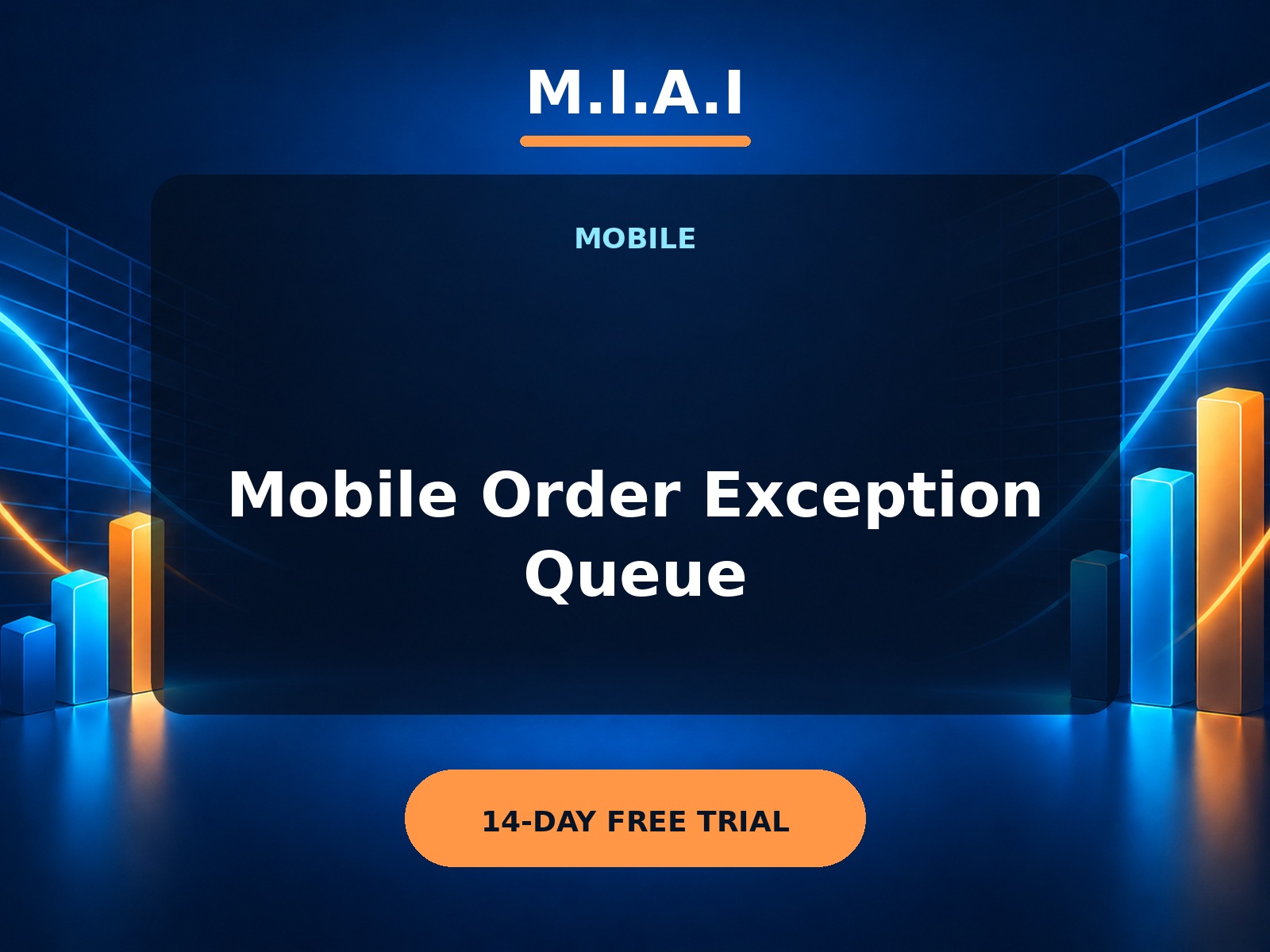 M.I.A.I Mobile Order Exception Queue application cover