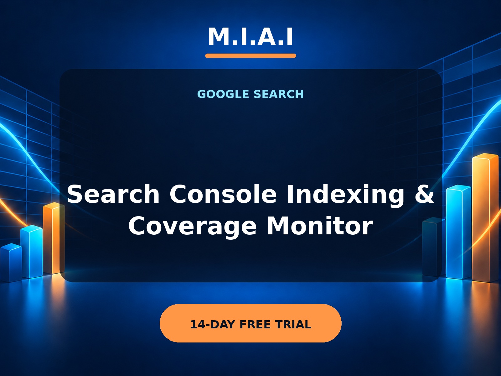 M.I.A.I Search Console Indexing & Coverage Monitor application cover